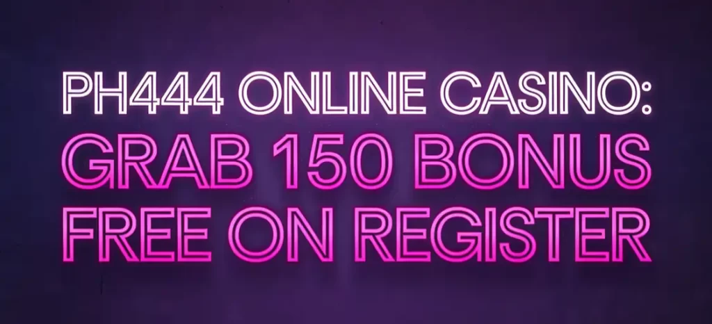 PH444 Online Casino